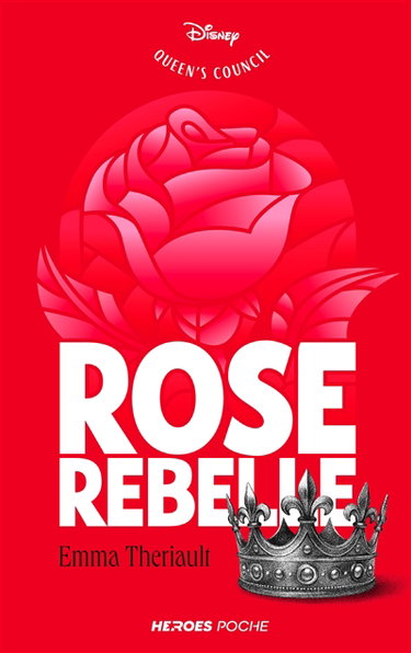 Couverture de Queen's council. Rose rebelle par Emma Theriault
