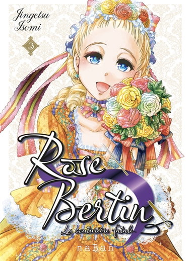 Couverture de Rose Bertin, la couturière fatale. Vol. 3 par Jingetsu Isomi