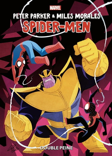 Couverture de Peter Parker & Miles Morales : Spider-Men : double peine