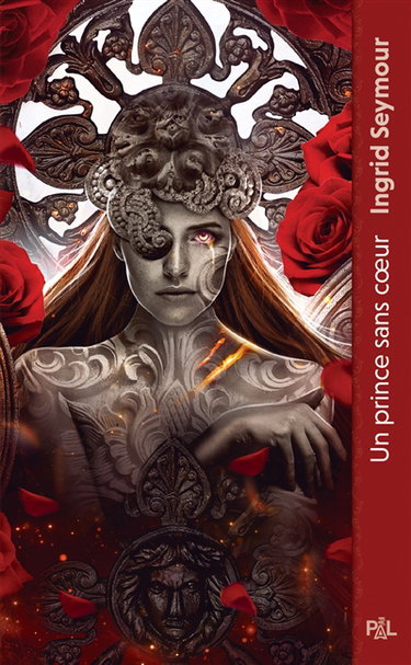 Couverture de La guérisseuse de royaumes. Vol. 1. Un prince sans coeur par Ingrid Seymour