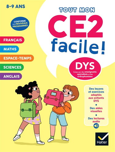 Couverture de Tout mon CE2 facile ! 8-9 ans, dys : conforme aux nouveaux programmes
