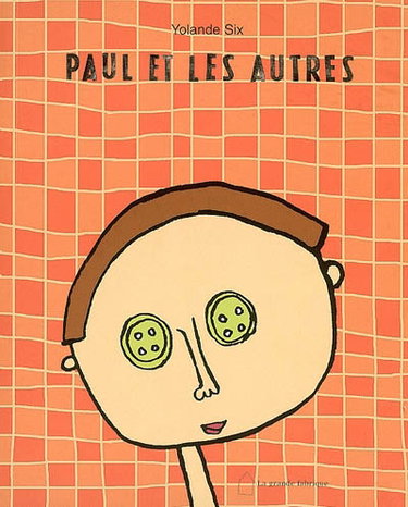 Couverture de Paul et les autres par Yolande Six