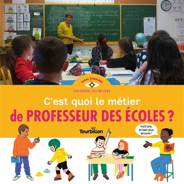 Couverture de C'est quoi le métier de professeur des écoles ?