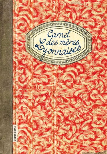 Couverture de Carnet des mères lyonnaises par Sonia Ezgulian