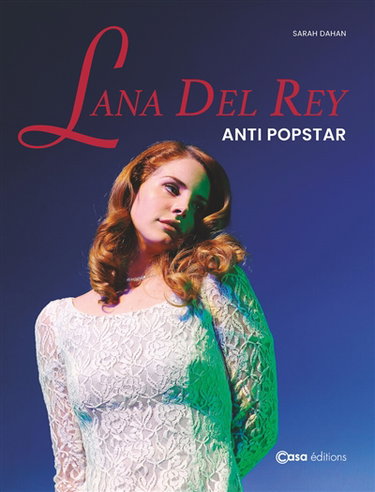 Couverture de Lana Del Rey : anti popstar