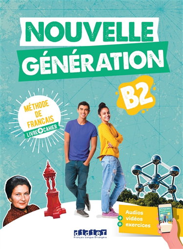 Couverture de Nouvelle génération B2, méthode de français : livre + cahier par Carla Baracco