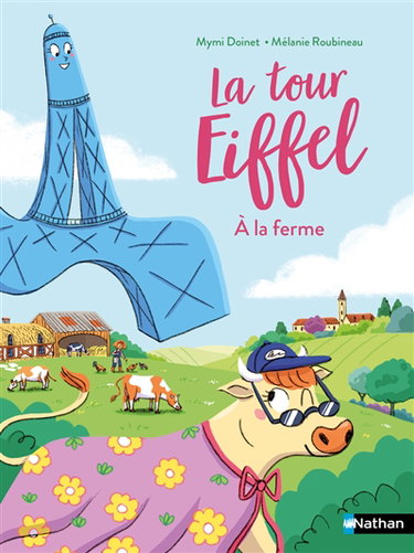 Couverture de La tour Eiffel à la ferme par Mymi Doinet
