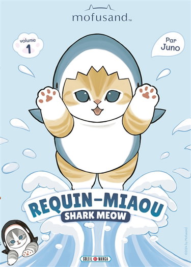 Couverture de Mofusand : requin-miaou. Vol. 1 par Juno
