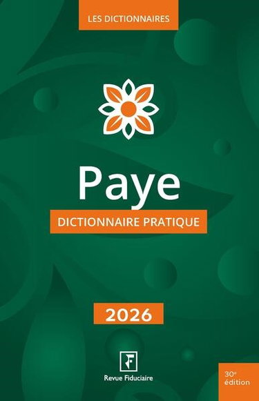 Couverture de Paye : dictionnaire pratique : 2026 par Groupe Revue fiduciaire