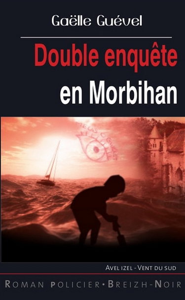 Couverture de Double enquête en Morbihan par Gaëlle Guével