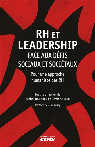 Couverture de RH et leadership face aux défis sociaux et sociétaux : pour une approche humaniste des RH