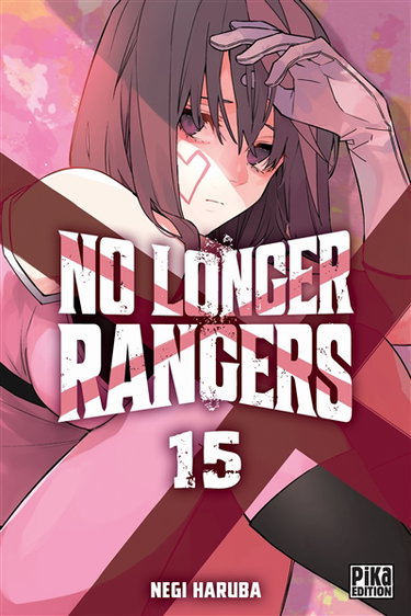 Couverture de No longer rangers. Vol. 15 par Negi Haruba
