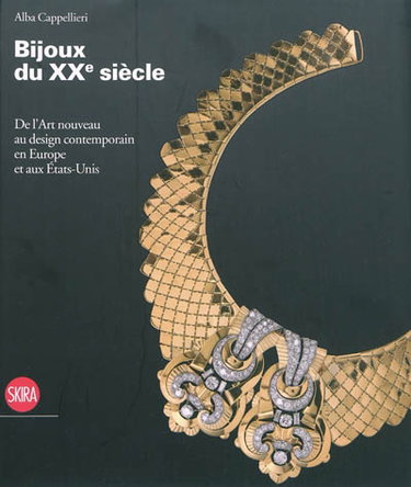 Couverture de Bijoux du vingtième siècle en Europe et aux Etats-Unis : de Art nouveau au bijou contemporain