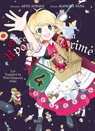 Couverture de Once upon a crime : les enquêtes du Petit Chaperon rouge. Vol. 4