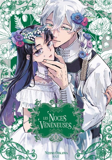 Couverture de Les noces vénéneuses. Vol. 1