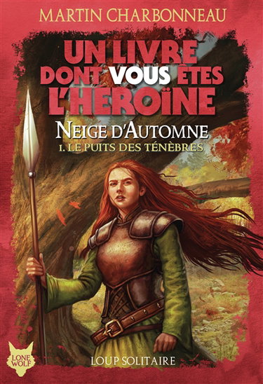 Couverture de Neige d'automne. Vol. 1. Le puits des ténèbres par Martin Charbonneau