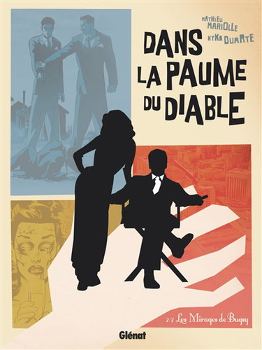 Couverture de Dans la paume du diable. Vol. 2. Les mirages de Bugsy