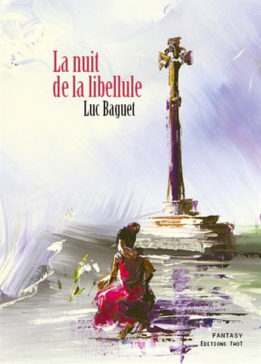 Couverture de La nuit de la libellule par Luc Baguet