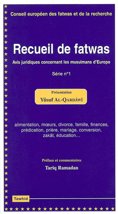 Couverture de Recueil de fatwas. Vol. 1. Avis juridiques concernant les musulmans d'Europe