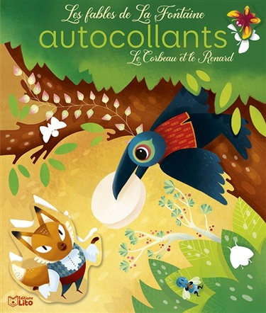Couverture de Le corbeau et le renard : autocollants par Jean de La Fontaine