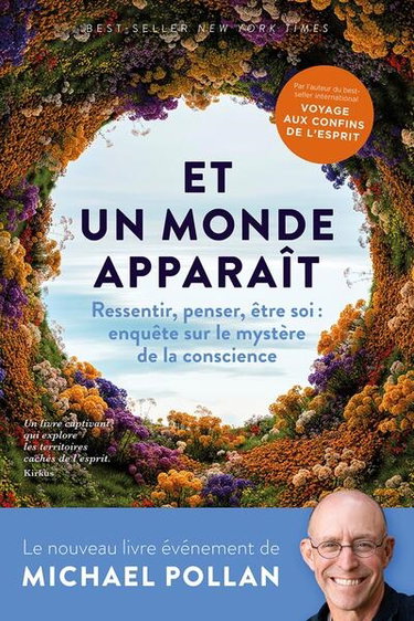Couverture de Et un monde apparaît : ressentir, penser, être soi : enquête sur le mystère de la conscience