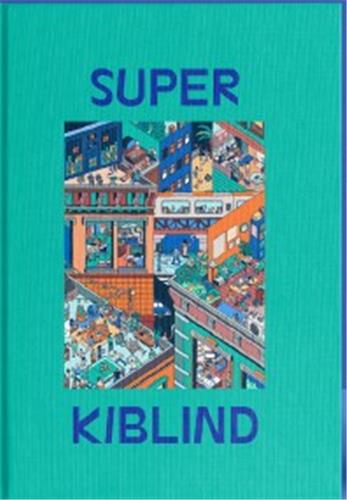 Couverture de Super Kiblind. Vol. 5