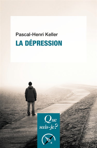 Couverture de La dépression par Pascal-Henri Keller