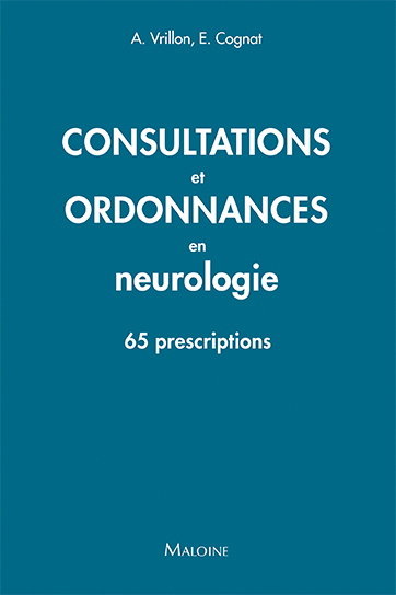 Couverture de Consultations et ordonnances en neurologie : 65 prescriptions