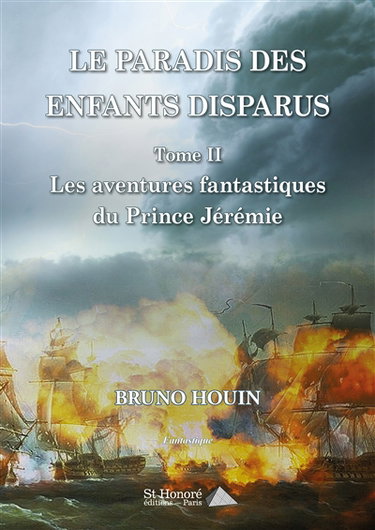 Couverture de Les aventures fantastiques du prince Jérémie. Vol. 2. Le paradis des enfants disparus : fantastique