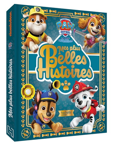 Couverture de La Pat' Patrouille : mes plus belles histoires