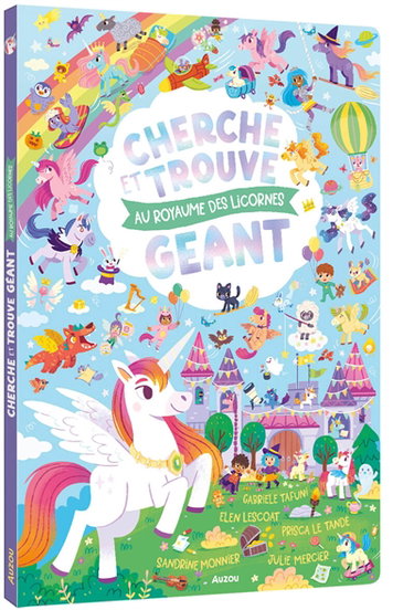 Couverture de Au royaume des licornes : cherche et trouve géant par Julie Mercier