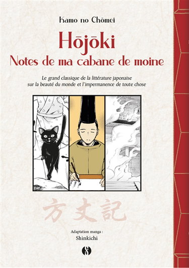 Couverture de Hôjôki : notes de ma cabane de moine : le grand classique de la littérature japonaise sur la beauté du monde et l'impermanence de toute chose