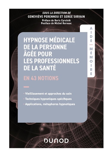 Couverture de Hypnose médicale de la personne âgée pour les professionnels de la santé en 43 notions par Geneviève Perennou