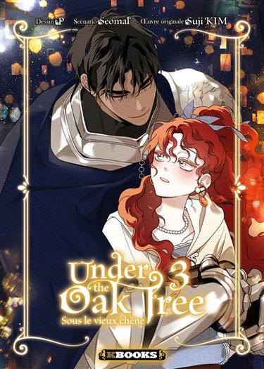 Couverture de Under the oak tree. Vol. 3. Sous le vieux chêne. Vol. 3
