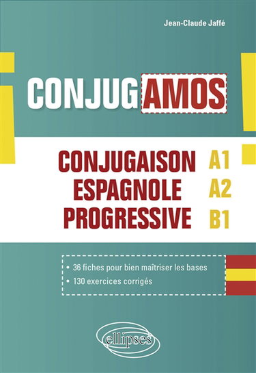 Couverture de Conjugamos : conjugaison espagnole progressive avec fiches et exercices corrigés : A1-A2-B1 par Jean-Claude Jaffé
