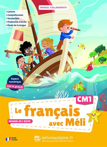Couverture de Le français avec Méli, CM1 : manuel collaboratif : manuel de l'élève par Alexandra Cadoret