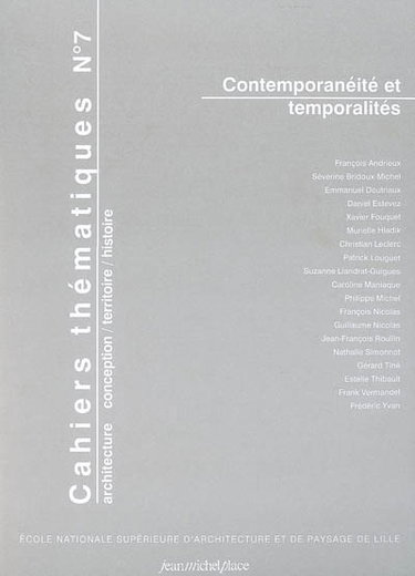 Couverture de Cahiers thématiques, n° 7. Contemporanéité et temporalités par Frank Vermandel