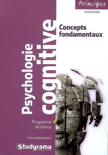 Couverture de Psychologie cognitive : concepts fondamentaux par Pierre Benedetto