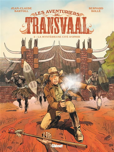 Couverture de Les aventuriers du Transvaal. Vol. 2. La mystérieuse cité d'Ophir