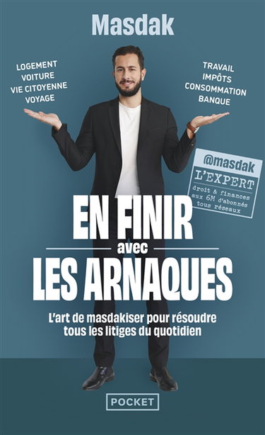Couverture de En finir avec les arnaques : l'art de masdakiser pour résoudre tous les litiges du quotidien par Masdak