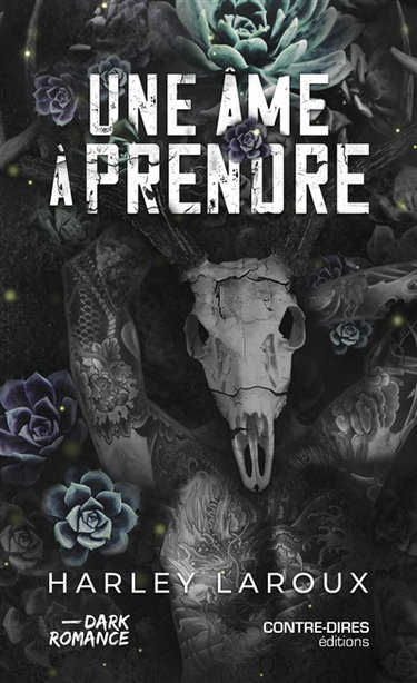 Couverture de Une âme à prendre par Harley Laroux