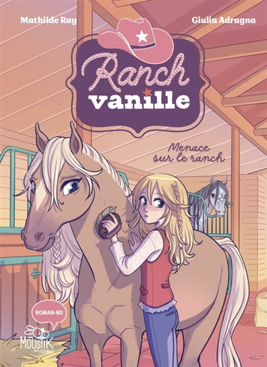 Couverture de Ranch Vanille. Menace sur le ranch
