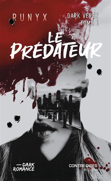 Couverture de Dark verse. Vol. 1. Le prédateur : dark romance par RuNyx