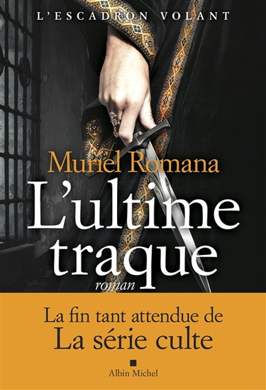 Couverture de L'escadron volant. Vol. 4. L'ultime traque