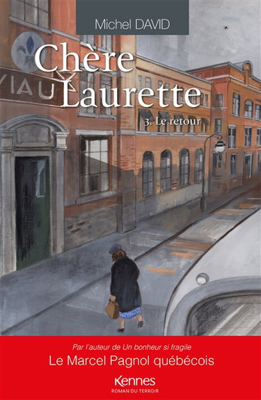 Couverture de Chère Laurette. Vol. 3. Le retour par Michel David