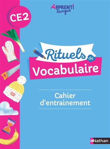 Couverture de Rituels de vocabulaire CE2 : cahier d'entraînement par Marianne André-Kérébel
