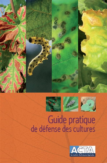 Couverture de Guide pratique de défense des cultures