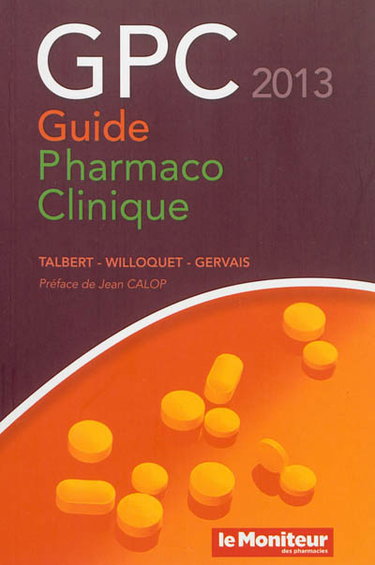 Couverture de GPC 2013 : guide pharmaco-clinique par Marc Talbert