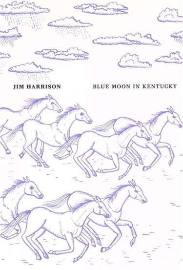 Couverture de Blue moon in Kentucky par Jim Harrison