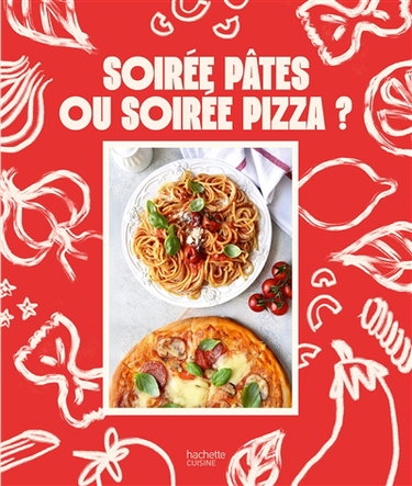 Couverture de Soirée pâtes ou soirée pizza ? par Collectif